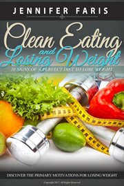 Clean eating and losing weight cover image