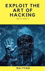 Exploit the art of hacking cover image