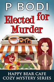 Elected for murder cover image