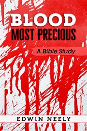 Blood most precious - a bible study cover image