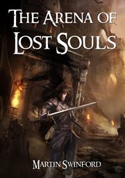 The arena of lost souls cover image
