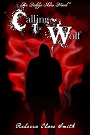 Calling the wolf cover image