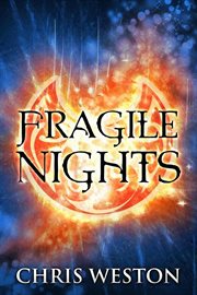 Fragile nights. The Way of Wolves cover image