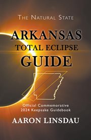 Arkansas total eclipse guide cover image