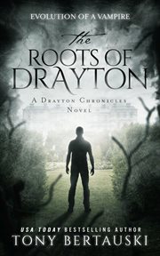 The roots of drayton cover image