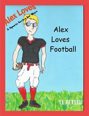 Alex loves football cover image
