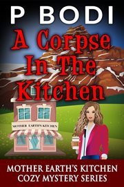 A corpse in the kitchen cover image