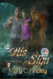 His sign: the wait is over cover image