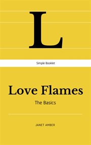 Love flames: the basics cover image