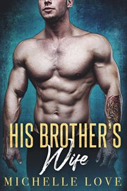 His brother's wife cover image