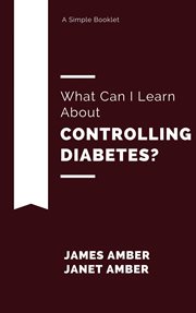 What can i learn about controlling diabetes? cover image