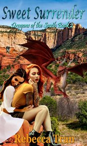 Sweet Surrender : Dragons of the South cover image