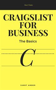 Craigslist for business: the basics cover image