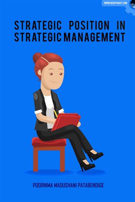 Cover image for Strategic Position in Strategic Management