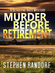 Murder before retirement cover image