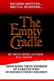 The empty cradle cover image