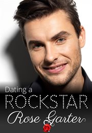 Dating a rockstar cover image