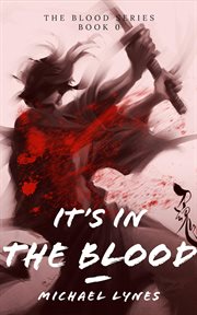 It's in the blood cover image