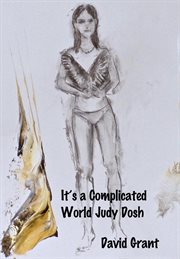 It's a complicated world judy dosh cover image