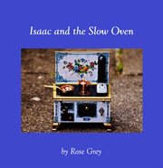 Isaac and the slow oven cover image
