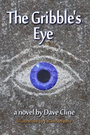 The gribble's eye cover image