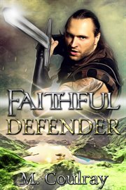 Faithful defender cover image