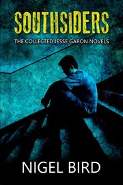 Southsiders : The Collected Jesse Garon Novels cover image