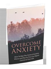 Overcome Anxiety cover image