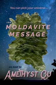 The moldavite message cover image