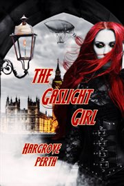 The gaslight girl cover image
