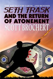 Seth trask and the return of atonement cover image