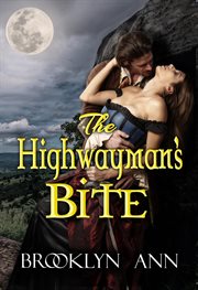 The highwayman's bite cover image
