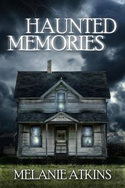Haunted memories cover image
