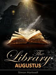 The library : Augustus: The Library, #2 cover image