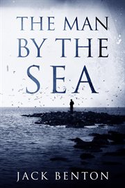 The man by the sea : The Slim Hardy Mystery Series, #1 cover image