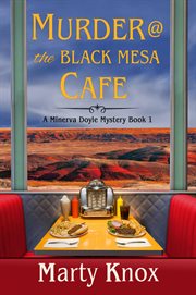 Murder@ the black mesa café cover image