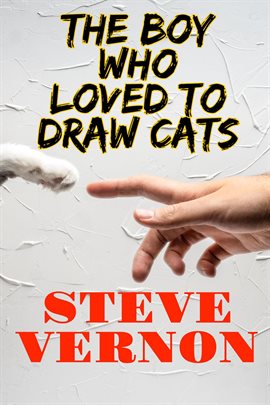 Cover image for The Boy Who Loved To Draw Cats