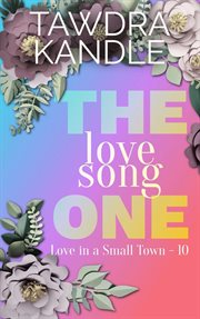 The love song one. Love in a small town cover image
