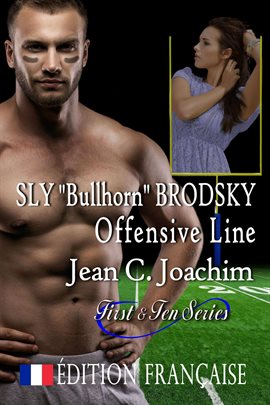 Cover image for Sly "Bullhorn" Brodsky, Ligne d'Attaque