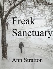 Freak sanctuary cover image