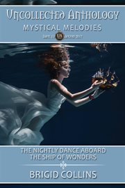 The nightly dance aboard the ship of wonders cover image