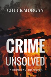 A buck taylor novel crime unsolved cover image