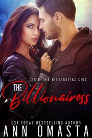 The Billionairess : A Sweet-With-Heat Female Billionaire Romance cover image