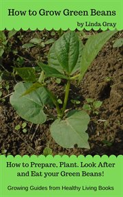 How to grow green beans cover image