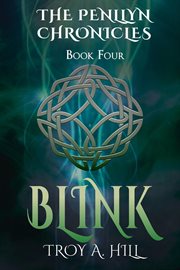 Blink: epic fantasy in dark ages britain : Epic Fantasy in Dark Ages Britain cover image