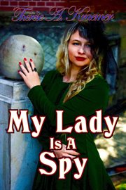 My lady is a spy cover image