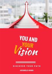 You and your vision cover image