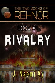 Rivalry : a novel cover image