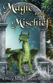 Magic and mischief cover image