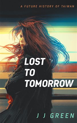 Cover image for Lost to Tomorrow